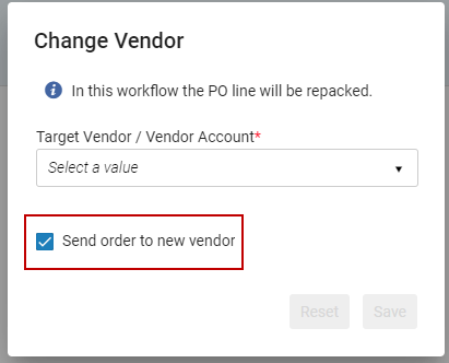 The Send Order to New Vendor check box.